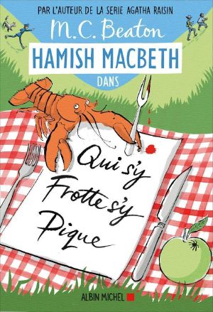 [Hamish Macbeth 03] • Qui S'y Frotte S'y Pique